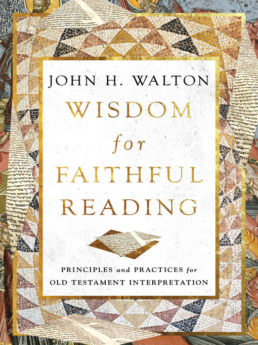 Title details for Wisdom for Faithful Reading by John H. Walton - Wait list